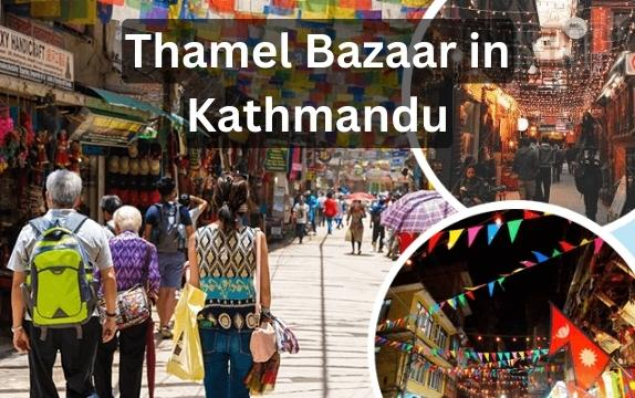 Exploring the Streets of Thamel Bazaar in Kathmandu